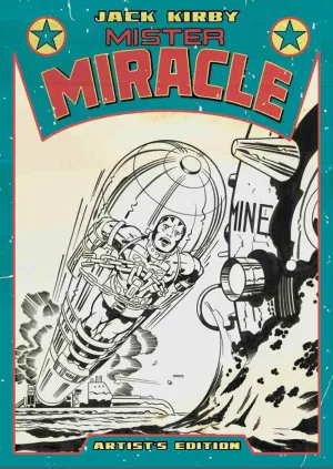Jack Kirbys Mister Miracle Artists Edition HC (2015)